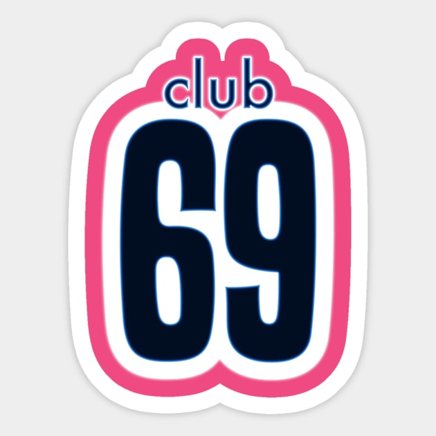 Club 69. Sticker by Beta Volantis